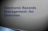 Electronic Records Management An Overview