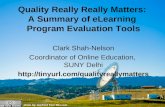 Quality Really Really Matters: A Summary of eLearning Program Evaluation Tools