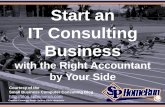 Start an IT Consulting Business with the Right Accountant by Your Side (Slides)