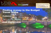 Finding Money in the Budget Travel Niche - Kash Bhattacharya
