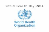 World Health Day 2014