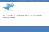 20 twitter tips to promote your holiday home