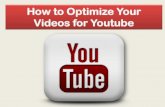 How to Optimize Your Videos on Youtube