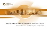 Multichannel marketing with Kentico EMS  7