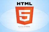 HTML5 - Future of Web