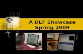 DLF Showcase Spring 2009