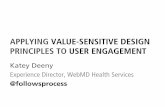 Applying Value Sensitive Design Principles to User Engagement