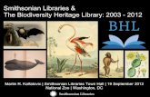 Smithsonian Libraries & The Biodiversity Heritage Library: 2003 - 2012