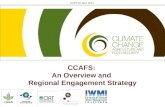 CCAFS: An Overview and Regional Engagement Strategy