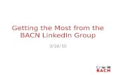 Getting The Most From The Bacn Linked In Group