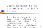 God’s kingdom to be established on earth