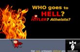 Who Goes to Hell? Hitler? Atheists?