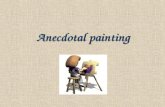 Anecdotal painting presentation