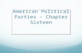Chapter 16: Political Parties.