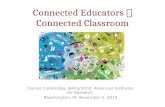Connected Educations --> Connected Classrooms