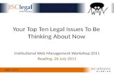 Top Ten Legal Issues for IWMW 2011