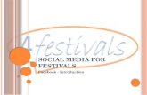 Social media for festivals   introduction to facebook