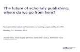 The future of scholarly publishing: where do we go from here?