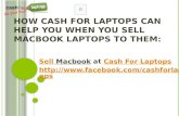 How cash for laptops can help you to sell macbook laptop