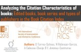 Analyzing the citation characteristics of books: edited books, book series and types of publishers in the Book Citation Index