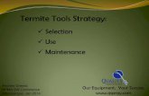 Termite control tools equipment strategy