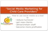 Social Media Marketing For Child Care Providers