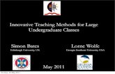 Innovative Teaching Methods for Large Classes Bates Wolfe UKZN