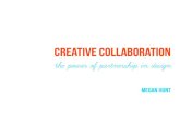 Creative Collaboration: The power of partnership in design