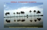 The "GOD'S OWN COUNTRY" called KERALA