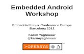 Embedded Android Workshop at ELC Europe