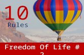 10 Rules Of Freedom Of Life # 2
