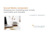 9/23 Social Media Jumpstart: Keeping your social media plan, simple, searchable and shareable with Diane K. Danielson