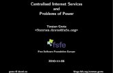 Centralised Internet Services and Problems of Power