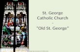 St. George Catholic Church - Old St. George