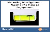 Marketing Misalignment