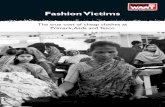 Fashion Victims - True cost of the cheap clothes, success of Capitalism