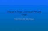 Chupe’s  test- review answers- post-classical period