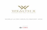 Wealth x and-ubs_world_ultra_wealth_report_2013
