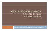 Good Governance : Origin, concepts and components