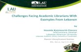 Challenges facing Academic Librarians with Examples from Lebanon