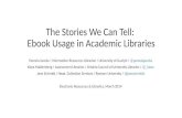 The stories we can tell ebook usage in academic libraries