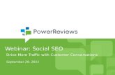 Webinar Social SEO - Drive More Traffic with Customer Conversations 9.29.2011