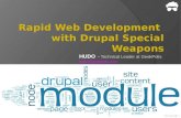 Rapid Web Development with Drupal Special Weapons
