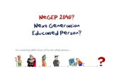Next Generation Educated Person (#MSLFM11)
