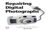 Digital Photo Repair Using Photoshop