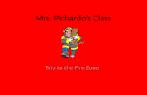 Mrs Pichardo Firezone
