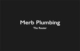 Merb Pluming - The Router