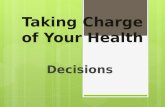 Taking charge of your health: Decision-Making