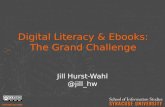 Digital Literacy & eBooks: The Grand Challenge