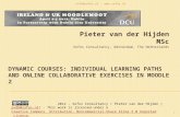 Dynamic courses: individual learning paths and online collaborative exercises in moodle 2